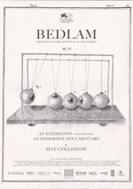 Bedlam 宣傳海報，刻意設計得讓人誤以為是「傳統展覽」。Photo_Credi